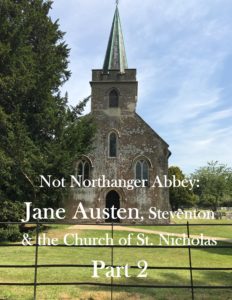 Blog Archive, click here for post on Jane Austen and Steventon Part 2